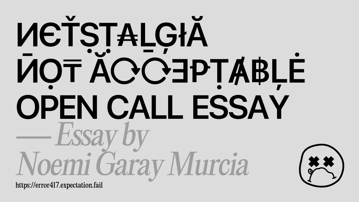 Error 406 [Netstalgia] Not Acceptable | Netstalgia Not Acceptable Essay
